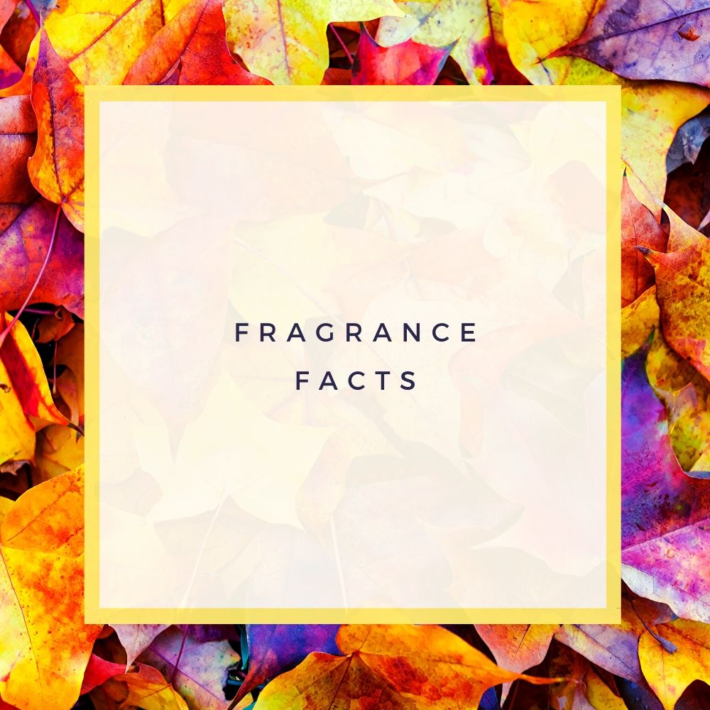 Fragrance Facts